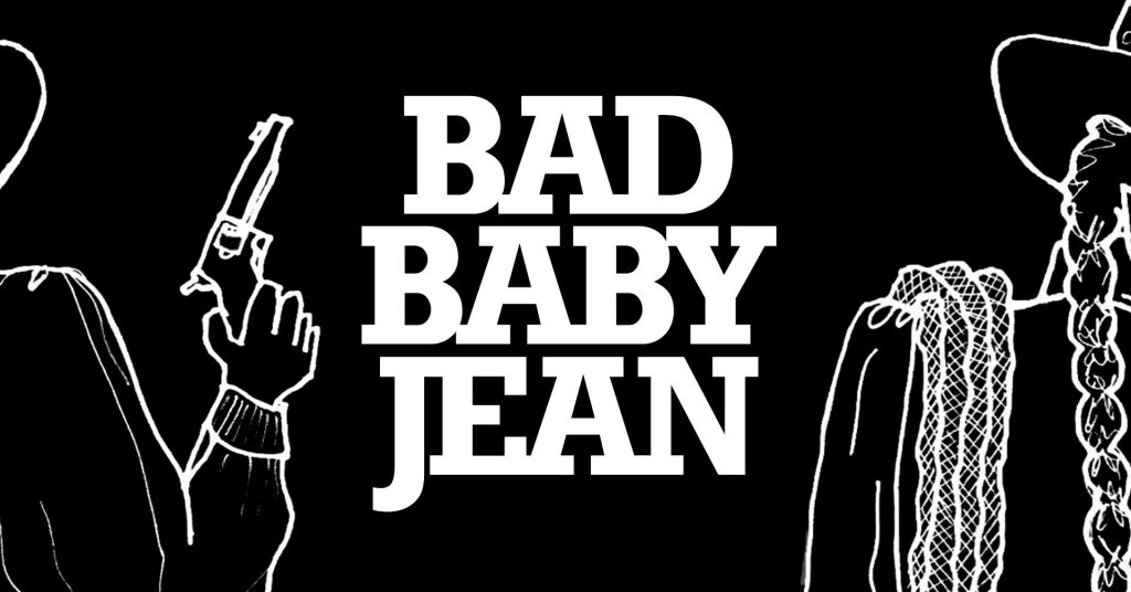 Bad Baby Jean